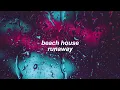 Download Lagu beach house - runaway (slowed + reverb)
