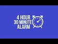 4 Hour 30 Minute Timer Loud Alarm for Study Sleep or Focus Sessions No Ads