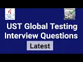 UST Global Automation Testing Interview Questions Testing Interview Automation Testing Selenium