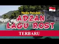 Download Lagu [TERBARU] ADZAN LAGU ROST Nada Pendek