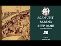 Download Lagu AGAN UPIT SARENG ASEP DANU Eps.30@mangcecepgorbachev