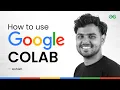 How to Use GOOGLE COLAB | Google Colab Tutorials for Beginners | GeeksforGeeks