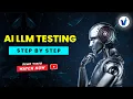 Master AI LLM Testing Step-by-Step Course Online Demo By Visualpath