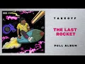Takeoff - Casper (The Last Rocket)