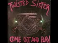Twisted Sister - Come Out And Play (1985) (2008 Remaster) [Full Album]