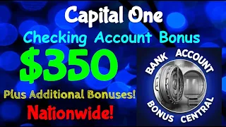 Capital One 350 Checking Account Bonus Nationwide Offer Limited Time