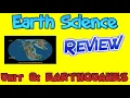 Earth Science Review 31 Unit 8 - Eart uakes