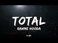 Total - Rawme Hooda | Lyrics