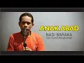 Download Lagu ANAK ABAD !! NADI BARAKA !! KEMBALI LAGI