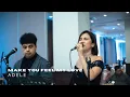 Download Lagu Make You Feel My Love - Adele ( cover by TAF Entertainment )