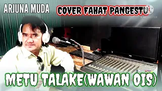 Download METU TALAKE(WAWAN OIS)LAGU SING LAGI VIRAL 2021 MP3