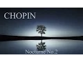 Download Lagu CHOPIN - Nocturne Op.9 No2 (60 min) Piano Classical Music Concentration Studying Reading Background