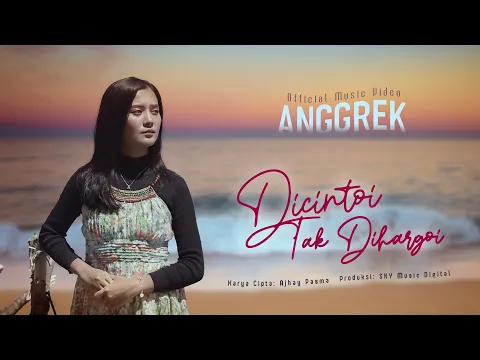 Download MP3 Anggrek - di Cintoi Tak di Haragoi (Official Music Video)