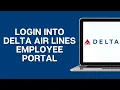 How To Login Into The Delta Air Lines Employee Portal
