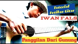 Download (Tutorial Gitar) IWAN FALS - Panggilan Dari Gunung MP3