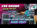 Download Lagu CEK SOUND DANGDUT KOPLO BASS GLERR ! SATU PERSATU SAMPAI JADI DI JAMIN SUPER KENCANG TERBARU 2025