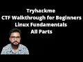 Linux Fundamentals All parts Walkthrough in hindi