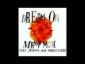 Download Lagu Many More feat. Jasmin \u0026 Marcellous - Dream On (DJ Intro-Mix)