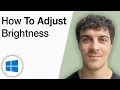 How to Adjust Brightness on Windows 10 2025 Full Guide