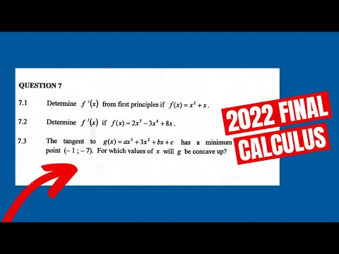 Download MP3 2022 Final Exam: Calculus Question 7 Grade 12 Mathematics Paper 1