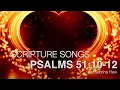 Psalms 51:10-12 Scripture Songs | Sabrina Hew