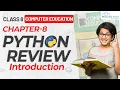 Class 8th Chapter 8 Review Python Introduction Tutorial in Hindi