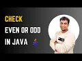 Write a Program to Check Even or Odd in Java Java Programming Tutorial