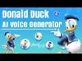 2025 How to Speak like Donald Duck with AI Voice Generator Text to speech