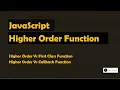 Higher Order Functions in JavaScript - Advanced JavaScript Interview Questions