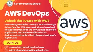 AWS DevOps part 4 Training by Acharya Coding School Master Cloud Automation Skills