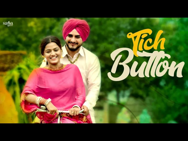 Download MP3 Kulwinder Billa - Tich Button | ਟਿੱਚ ਬਟਨਾ ਦੀ ਜੋੜੀ | Wamiqa Gabbi | Parahuna | New Punjabi Songs 2018