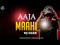 Lagu Aaja Mahi DJ Saad 2K26 Club Remix | RDB | Party Mix