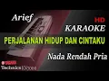 Download Lagu ARIEF - PEJALANAN HIDUP DAN CINTAKU ( NADA RENDAH PRIA ) || KARAOKE KN7000