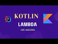 Lambda in KOTLIN Function as Parameter Argument Trailing Lambda