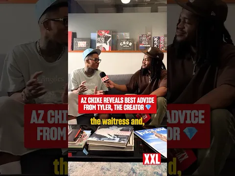 AZ Chike Reveals Tyler, The Creator’s Best Advice 🗣️