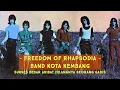 Download Lagu FREEDOM OF RHAPSODIA - Band Kota Kembang, Sukses Besar Akibat Hilangnya Seorang Gadis
