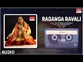 Lagu Carnatic Classical Vocal | Raganga Ravali | Paradeveem | By Dr. M. Balamuralikrishna |