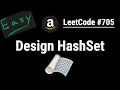 Design HashSet - LeetCode Python JavaScript Java and C