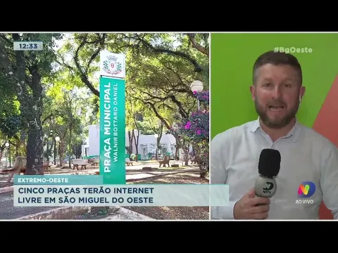 Cinco praças terão internet livre em São Miguel do Oeste