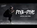 Download Lagu Indra Bendot - Piya Piye (Official Lirik Video)