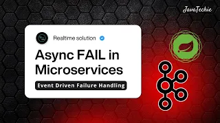 Event-Driven Microservices What Happens When Kafka Fails Midway Real-Time Fixes Javatechie