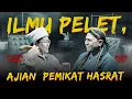 Download Lagu ILMU PELET, AJIAN  PEMIKAT HASRAT BERSAMA KI SUKMA WIJAYA - KUPAS MISTIS