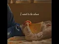 Download Lagu girl in red - i need to be alone. // lyrics