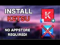 How to install KETSU after removed from the Appstore IOS NEW MAC OS