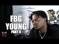 FBG Young on King Von Accused of Killing K I Akademiks Role in Chicago s Violence Part 6