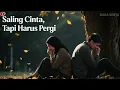 Download Lagu Lagu Galau Terbaru ~ Saling Cinta Tapi Harus Pergi – Duet Perpisahan yang Menyayat Hati | Nada Senja