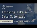 Lambda World 2019 - Thinking Like a Data Scientist