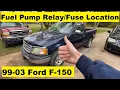 Fuel Pump Relay and Fuse Location Ford F150 DIY 99 00 01 02 03 1999 2000 2001 2002 2003