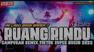 Download DJ RUANG RINDU CAMPURAN REMIX TIKTOK SUPER BUCIN FULLBASS 2022 MP3