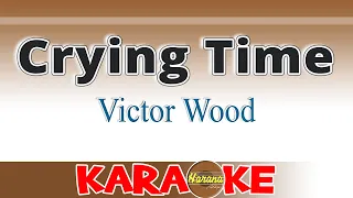 Crying Time Karaoke Victor Wood